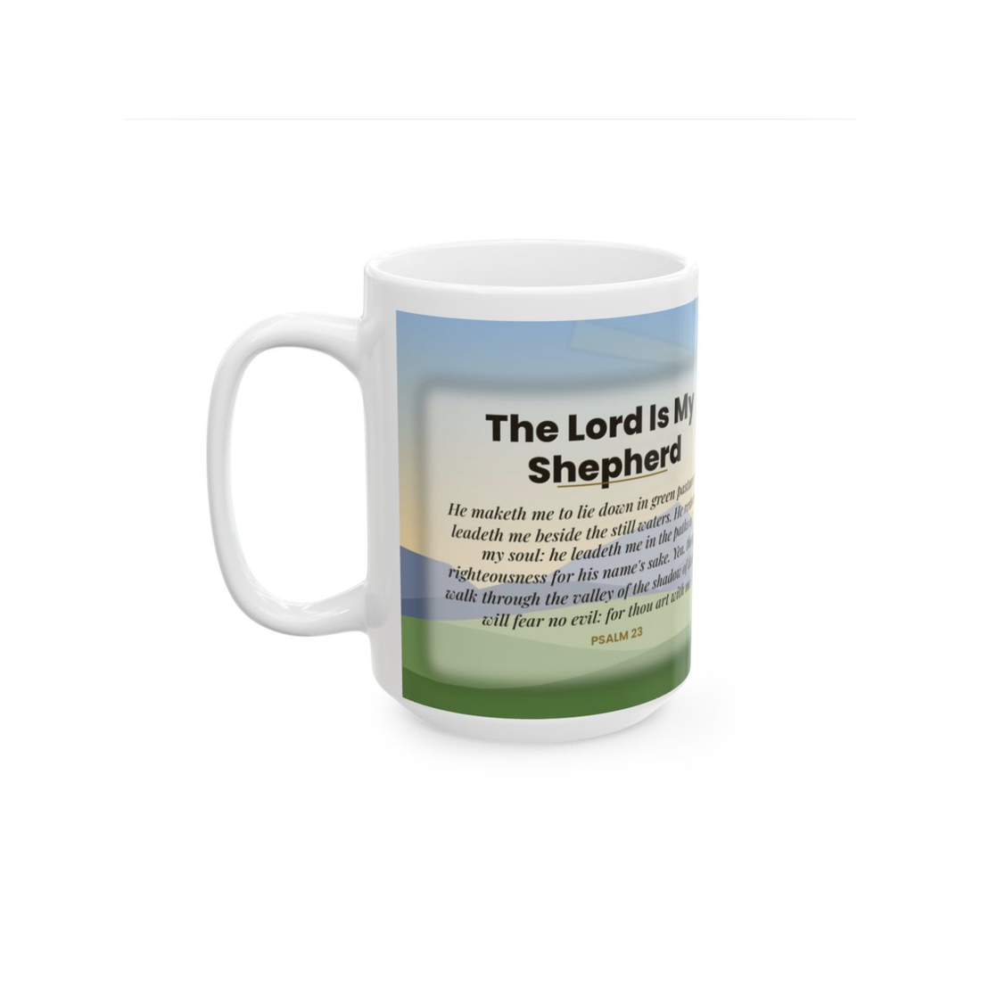 Shepherd mug, The Lord Is My Shepherd, Psalm 23